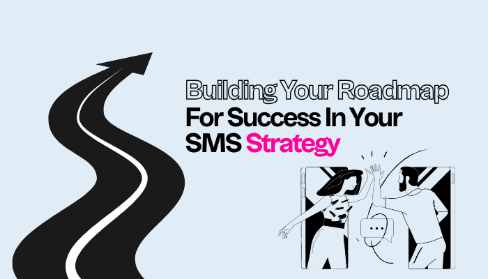 SMS Marketing Strategy Blog Image